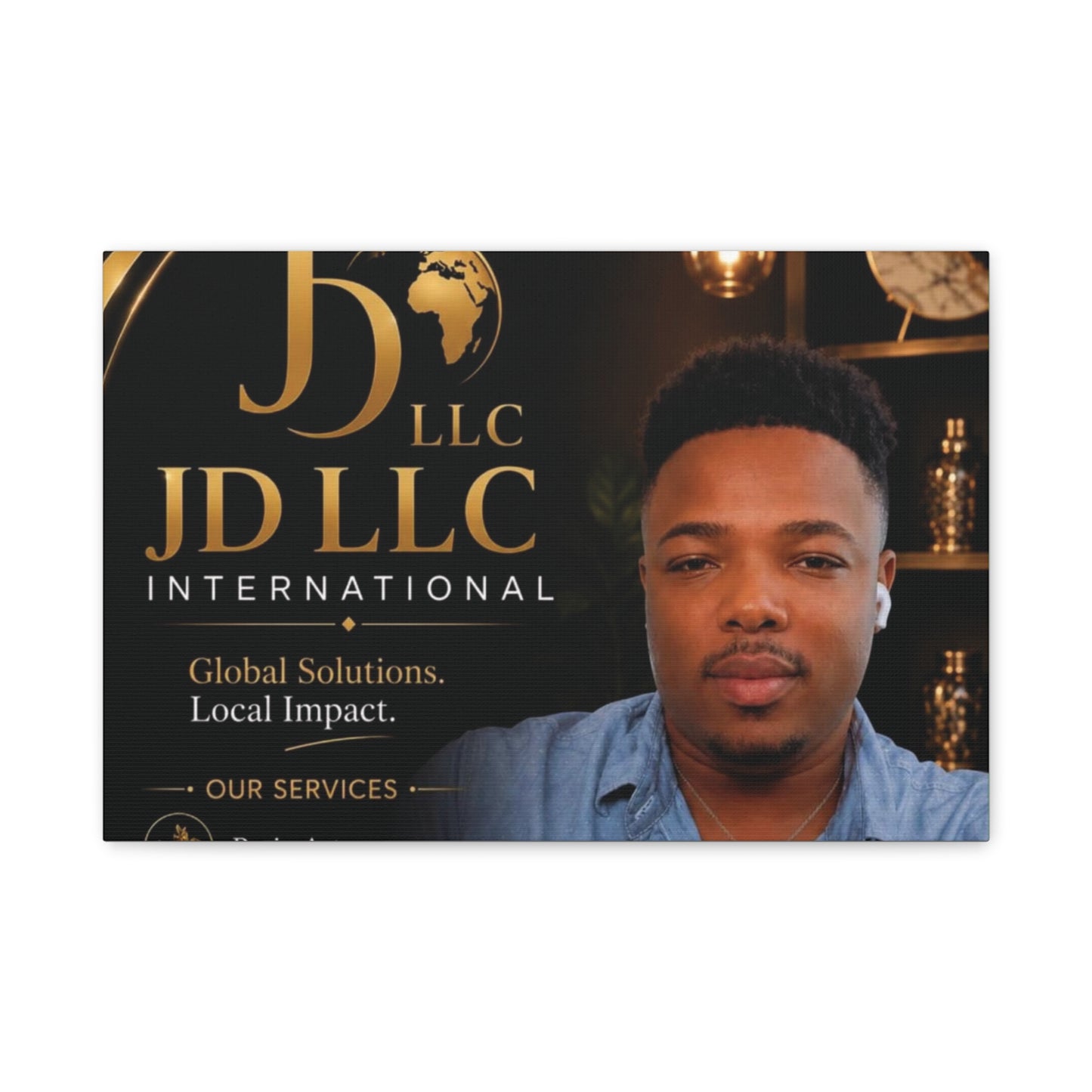 Canvas Print - JD LLC International Branded Portrait (Matte Stretched Canvas)