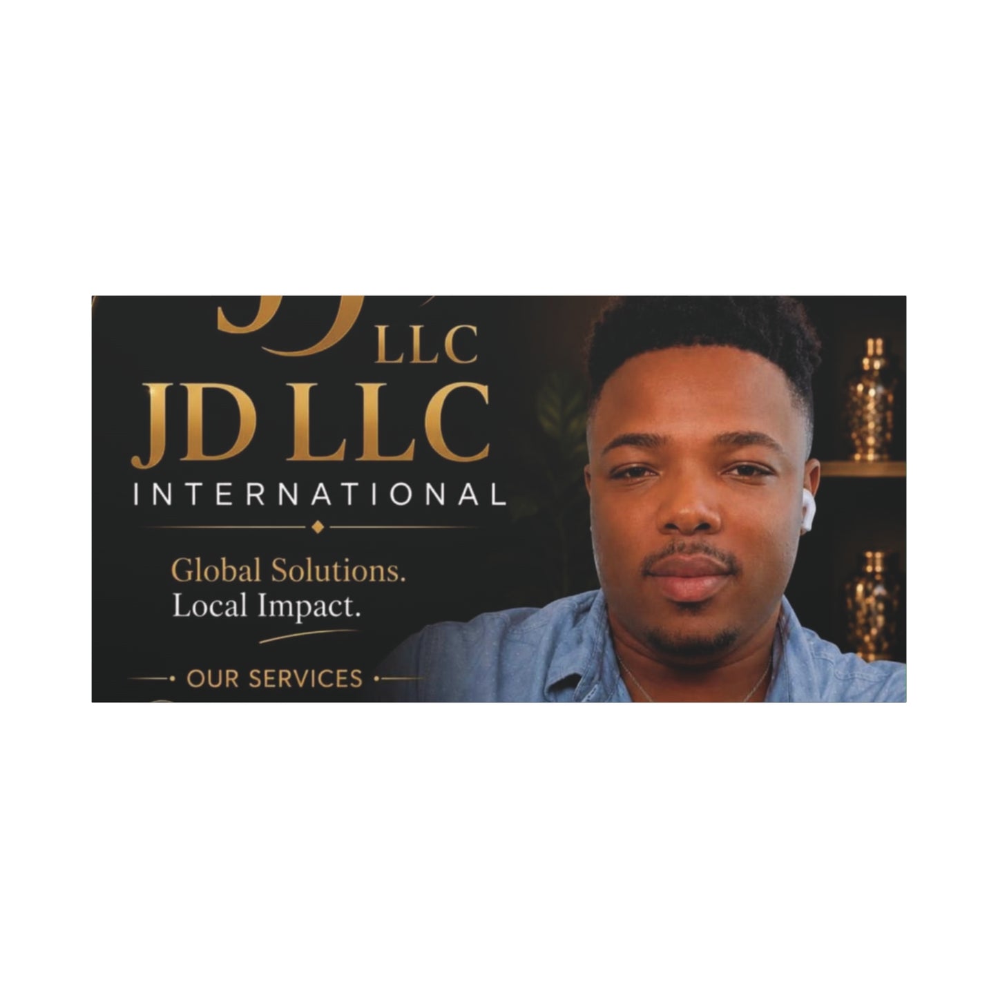 Canvas Print - JD LLC International Branded Portrait (Matte Stretched Canvas)
